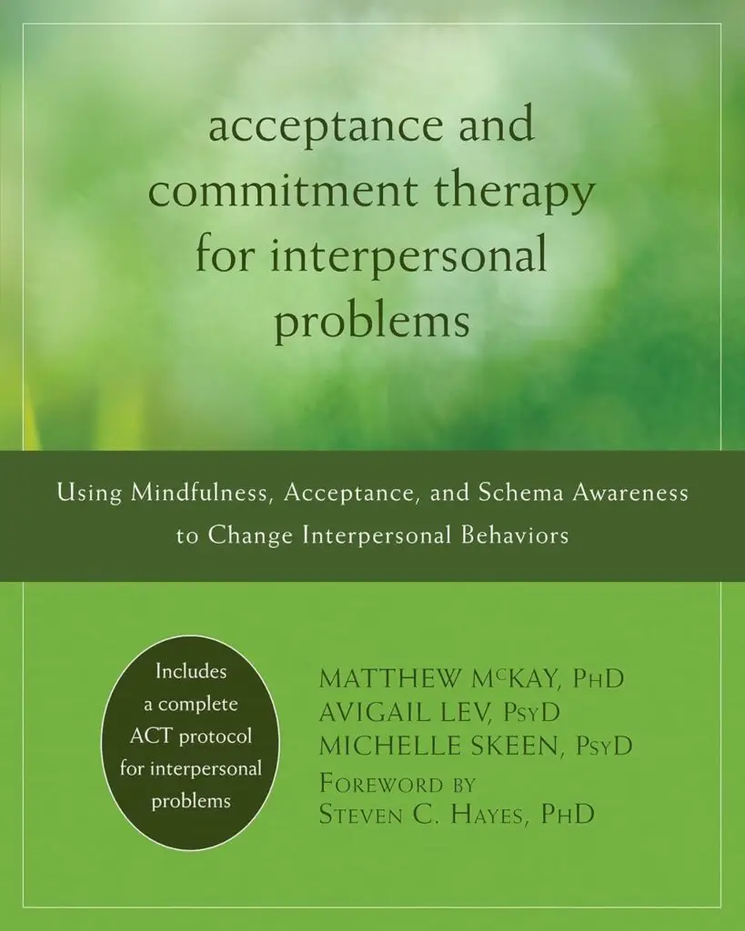 ACT for Interpersonal Problems