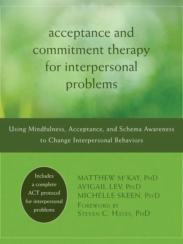 Acceptance and Commitment Therapy for Interpersonal Problems book cover